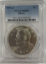 1972S- Eisenhower Dollar- PCGS- MS68 - £127.87 GBP