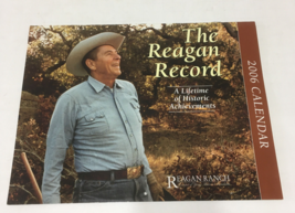 The Reagan record 2006 calendar Ronald Regan ranch pictures - £15.53 GBP