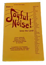 Book Church Song 1989 Make Joyful Noise Unto the Lord Music Larry Eisenberg Vtg - £11.17 GBP