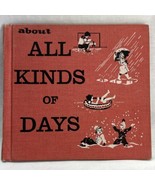 About All Kinds of Days by Evelyn Hastings 1955 Vintage Childrens Book Karr - £14.88 GBP