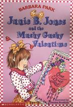 Junie B. Jones and the Mushy Gushy Valentine (Junie B. Jones, No. 14) [Paperback - £2.30 GBP
