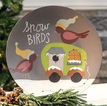 Primitive Country Christmas Decorative Wooden Plate - RV Camper   - Snowbirds - £34.06 GBP