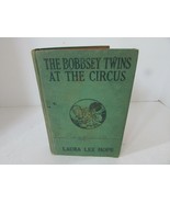 1932 THE BOBBSEY TWINS AT THE CIRCUS HC BOOK BY LAURA LEE HOPE AS IS - $2.92
