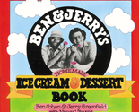 Ben &amp; Jerry&#39;S Homemade Ice Cream &amp; Dessert Book 90-plus authentic recipe... - $21.73