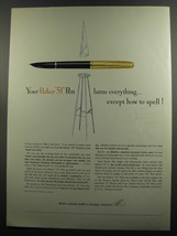 1953 Parker 51 Pen Ad - Your Parker 51 Pen lurns everything except how to spell - £14.85 GBP
