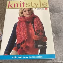 Creative Homeowner Knit Style: Chic And Sexy Accessories By Barbara W. Larson - £4.99 GBP