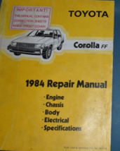 1984 Toyota Corolla FF Service Repair Shop Workshop Manual OEM - $24.99