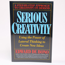 SIGNED Serious Creativity Using The Power Of Lateral Thinking To Create PB VG - £13.54 GBP