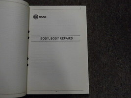1998 Saab 9-3 8:1 Body body Repairs Service Repair Shop Manual FACTORY OEM 98 - £47.79 GBP