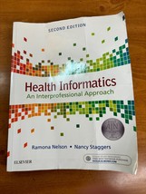 Health Informatics An Interprofessional Approach Nelson PhD  - Paperback 2nd Ed - £17.34 GBP