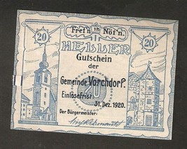 Austria Gutschein Gemeinde VORCHDORF 20 heller 1920 Austrian Notgeld Messenbach - £2.32 GBP