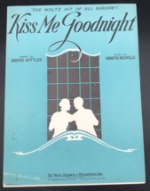 1931 Kiss Me Goodnight Waltz by Horatio Nicholls Sheet Music - £7.58 GBP