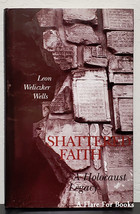 Shattered Faith: A Holocaust Legacy by Leon Wells -Signed 1st Hb Edn - £189.28 GBP