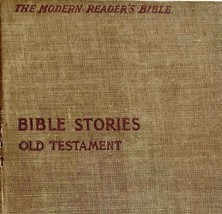 Bible Stories Old Testament 1905 HC Antique Christian Modern Reader E39 - £39.15 GBP