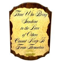 Vintage Handmade Wooden Plaque Inspirational Those Who Bring Sunshine 15.5x11&quot; - £10.96 GBP