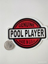 Small Hand Made Decal Sticker Genuine Pool Player Made In Usa - £4.38 GBP