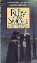 The Ruby and the Smoke (Sally Lockhart) by Philip Pullman / Historical Mystery - £0.87 GBP