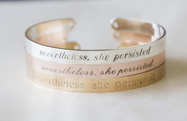 Nevertheless she persisted bracelet, engraved cuff feminist personalized gift - £21.39 GBP