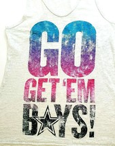 Dallas Cowboys Authentic Sleeveless T-Shirt Go Get &#39;em Boys! Women&#39;s Siz... - $12.19