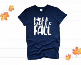Hello Fall Tee - $17.00+
