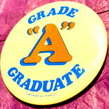 Vintage 5 inch graduate pin~if you make the A&#39;s you deserve to show them... - £11.87 GBP