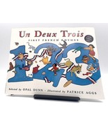 Un Deux Trois (Dual Language French/English): First French Rhymes by Opa... - £7.03 GBP