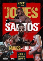 UFC 239 Fight Poster 11x17 Inches - Jones vs Santos | Nunes vs Holm | NEW - £11.94 GBP