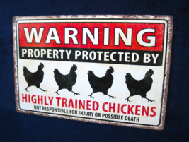 Highly Trained Chickens -*US MADE*- Full Color Metal Warning Sign - Yard Décor - £11.98 GBP