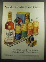 1952 Kentucky Tavern Bourbon Ad - No matter where you go - £14.82 GBP