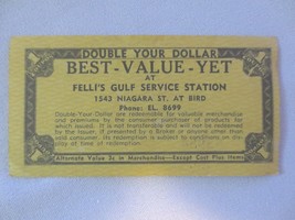 Vtg Best-Value-Yet Coupon Double $ Felli&#39;s Gulf Service Station Niagara ... - £7.86 GBP