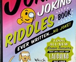The Jokiest Joking Riddles Book Ever Written by Brian Boone / 2020 Paper... - $2.27