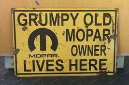 Grumpy Old Mopar Owner Lives Here Metal Sign 12&quot; x 18&quot; Muscle Car Hot Rod - £75.63 GBP