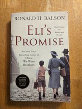 Eli&#39;s Promise by Ronald H. Balson (Paperback) (Advance Readers’ Edition) ARC WW2 - £19.97 GBP