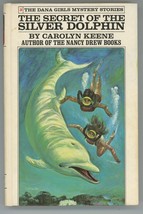 Dana Girls 3 The Secret of the Silver Dolphin Carolyn Keene White Spine PC - £9.46 GBP