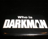 Darkman 1990 Movie Pin Back Button - $7.00