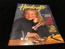 Country Handcrafts Magazine Winter 1990 Warm Winter with Cheerful Crafts - $10.00