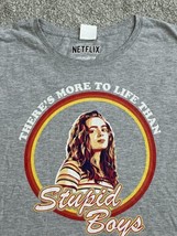 Stranger Things Netflix Theres More To Life Than Stupid Boys T Shirt MEDIUM - £11.62 GBP