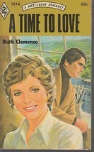 Clemence, Ruth - A Time To Love - Harlequin Romance - # 1814 - £1.75 GBP