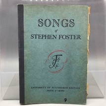Classic Songs Of Stephen Foster University Of Pittsburgh 1938 Edition-
s... - £34.09 GBP