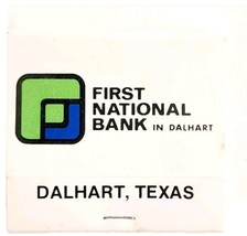 First National Bank Vintage Matchbook Dalhart Texas Unstruck Unused E78A - £11.73 GBP