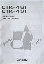 Casio CTK-481 CTK-491 Electronic Keyboard Original User&#39;s Guide Owner&#39;s Manual. - £27.65 GBP