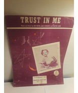 Trust In Me - Dinah Shore Sheet Music | Ned Wever, Jean Schwartz, Milton... - $6.64