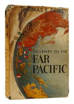 Thomas E. Dewey Journey To The Far Pacific Book Club Edition - £53.51 GBP
