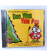 Doo Wop Yule Pop by Stormy Weather (CD, 1999, Street Gold) - SEALED! FAS... - $15.99