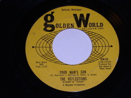 The Reflections Poor Man&#39;s Son Comin At You 45 Rpm Record Golden World Label - £20.07 GBP