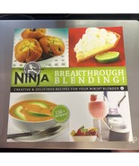 Ninja Blender Cookbook Breakthrough Blending 150 Delicious Recipe Co - GOOD - $4.95