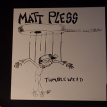 Matt Pless - Tumbleweed (LP) VG+ - £37.82 GBP