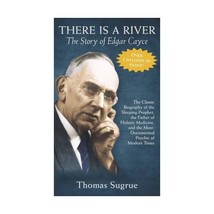 Story of Edgar Cayce There Is a River: The Story of Edgar Cayce Thomas Sugrue - $13.00