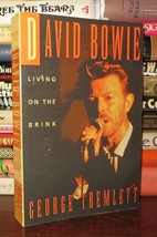Tremlett, George - David Bowie DAVID BOWIE Living on the Brink 1st Edition Thus - £37.64 GBP