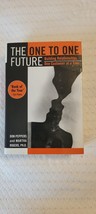 The One To One Future Building Customer Relationships 1st Ed.Signed Don ... - £22.78 GBP